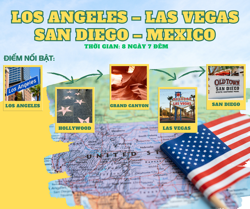 TOUR MỸ: LOS ANGELES - LAS VEGAS - SAN DIEGO - MEXICO